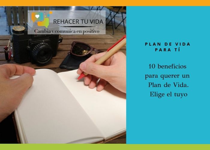 PLAN DE VIDA PARA TI: 10 beneficios para querer un Plan de Vida. Elige el tuyo